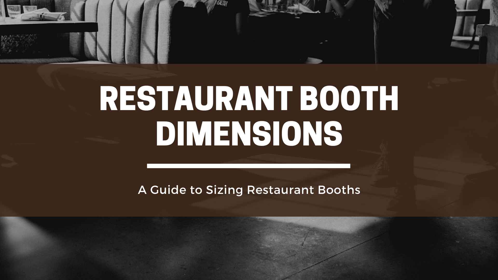 Booth Seating Dimensions, Home